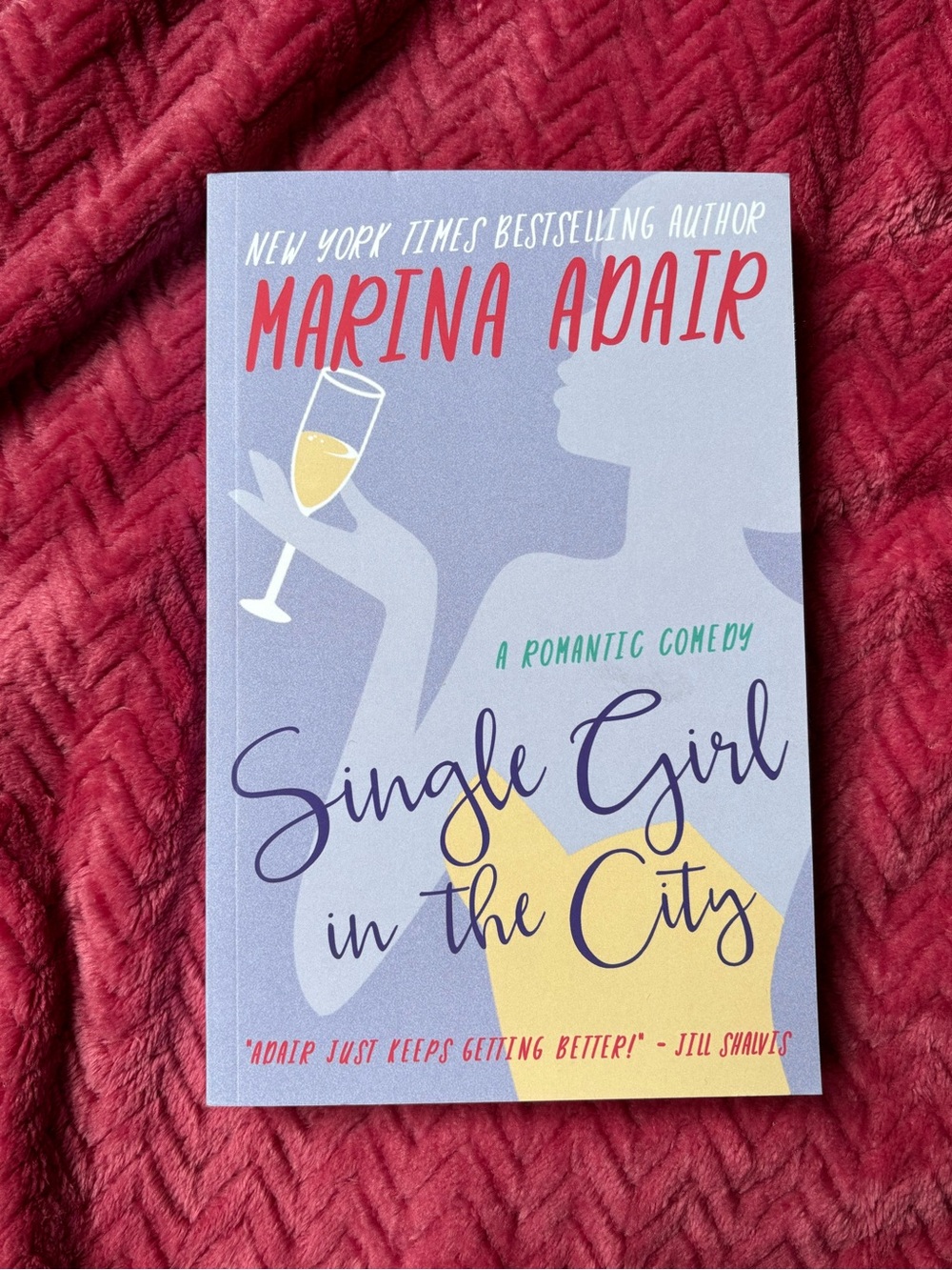 Marina Adair "Single Girl in the City" Paperback